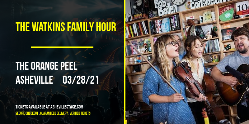 The Watkins Family Hour at The Orange Peel tickets The Watkins Family Hour at The Orange Peel