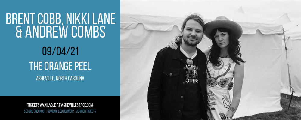Brent Cobb, Nikki Lane & Andrew Combs at The Orange Peel tickets Brent Cobb, Nikki Lane & Andrew Combs at The Orange Peel