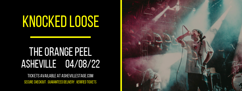 Knocked Loose at The Orange Peel tickets Knocked Loose at The Orange Peel