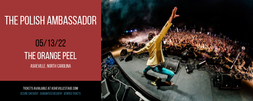 The Polish Ambassador at The Orange Peel tickets The Polish Ambassador at The Orange Peel