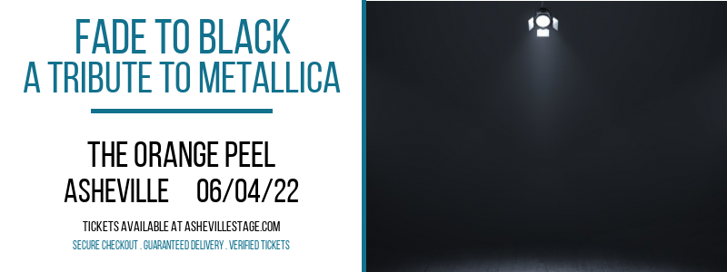 Fade To Black - A Tribute To Metallica at The Orange Peel
