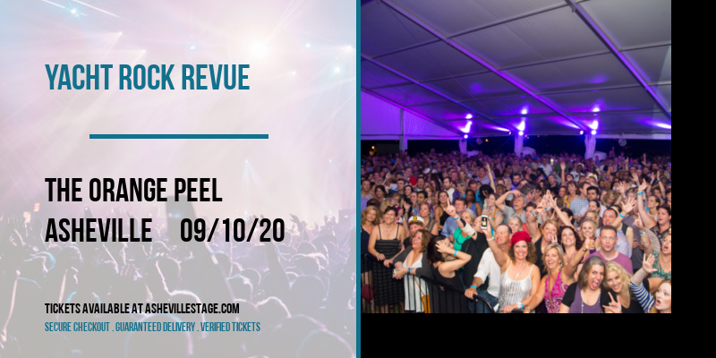 Yacht Rock Revue [CANCELLED] at The Orange Peel