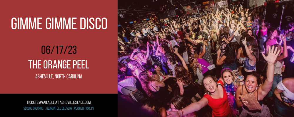 Gimme Gimme Disco at The Orange Peel tickets Gimme Gimme Disco at The Orange Peel