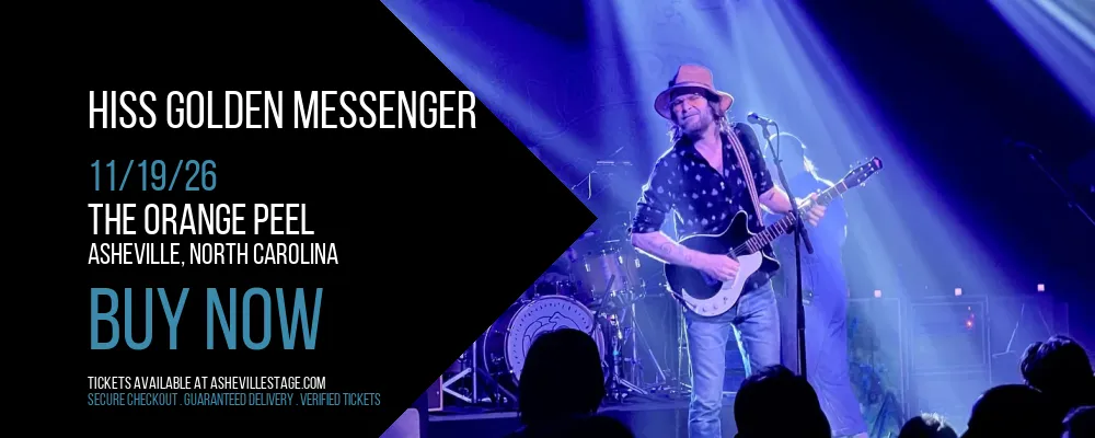 Hiss Golden Messenger at The Orange Peel